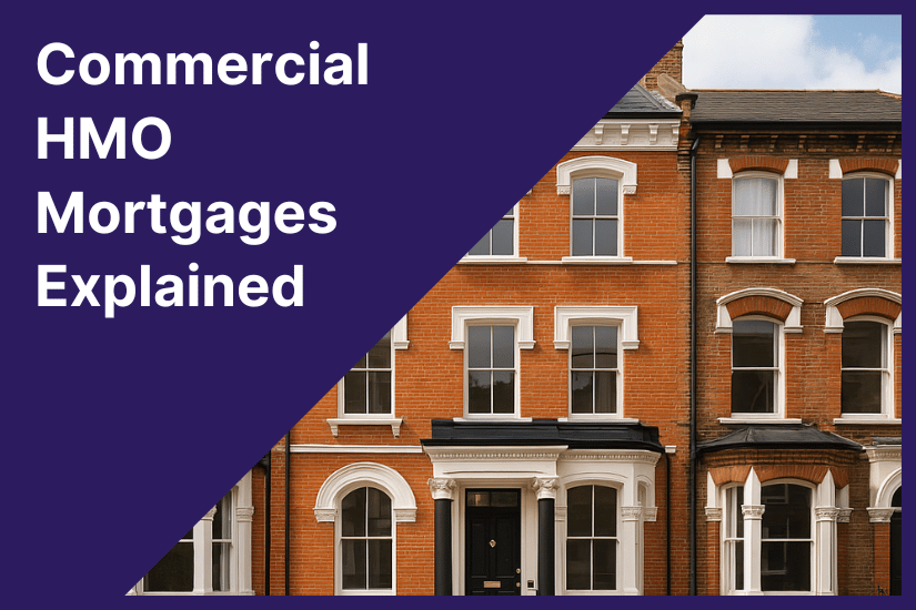 Commercial HMO Mortgages