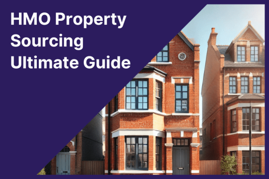 HMO Property Sourcing