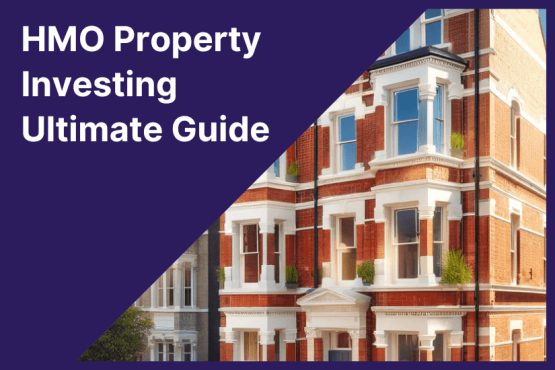 HMO Property Investing